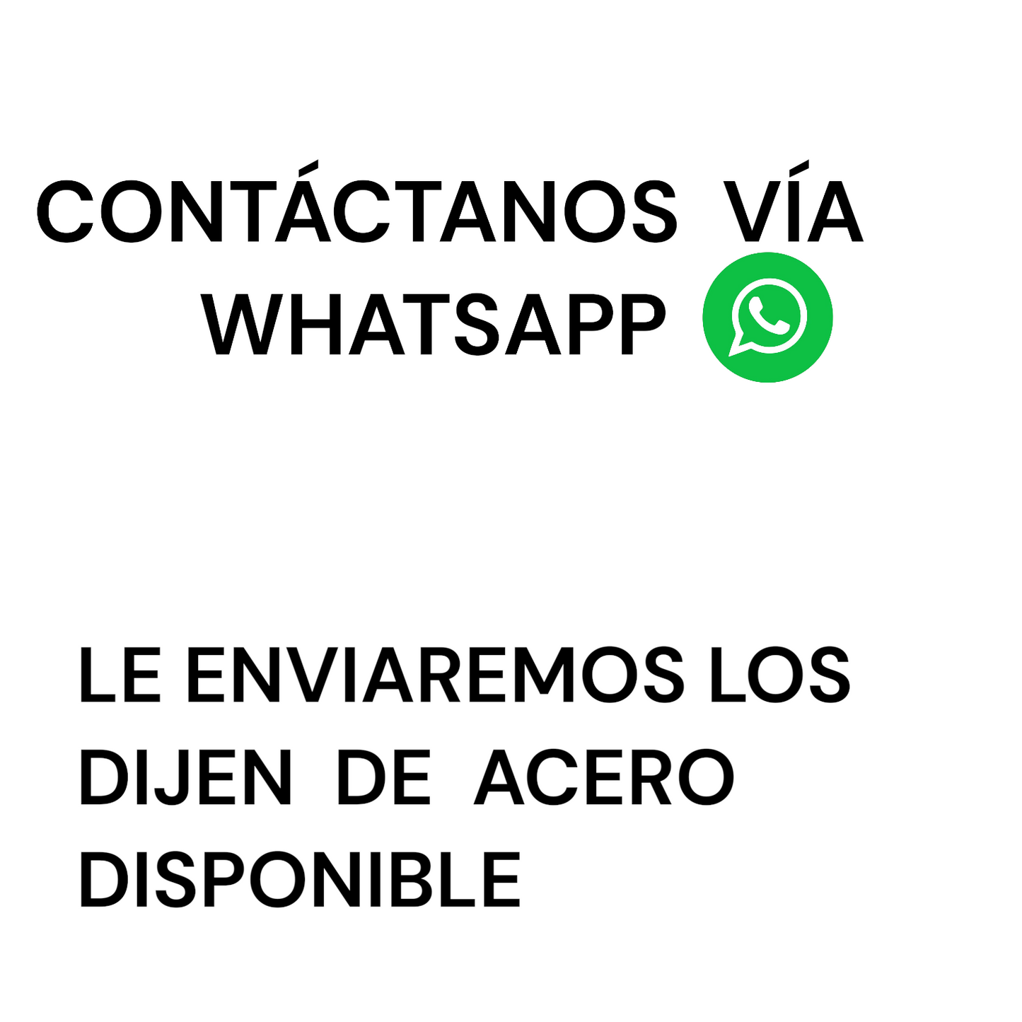 DIJEN DE ACERO - DIFERENTES  DISEÑOS